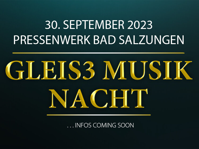 Gleis3-Musik goes Pressenwerk