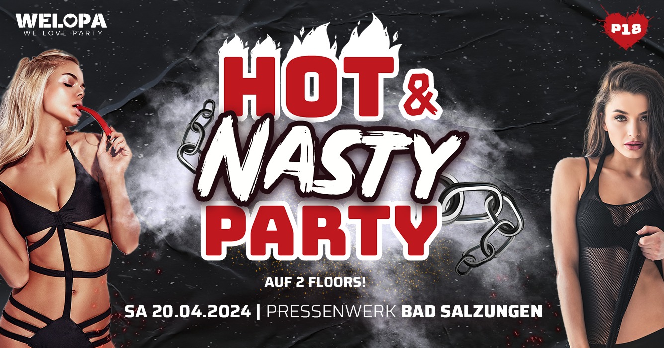 Hot & Nasty Party