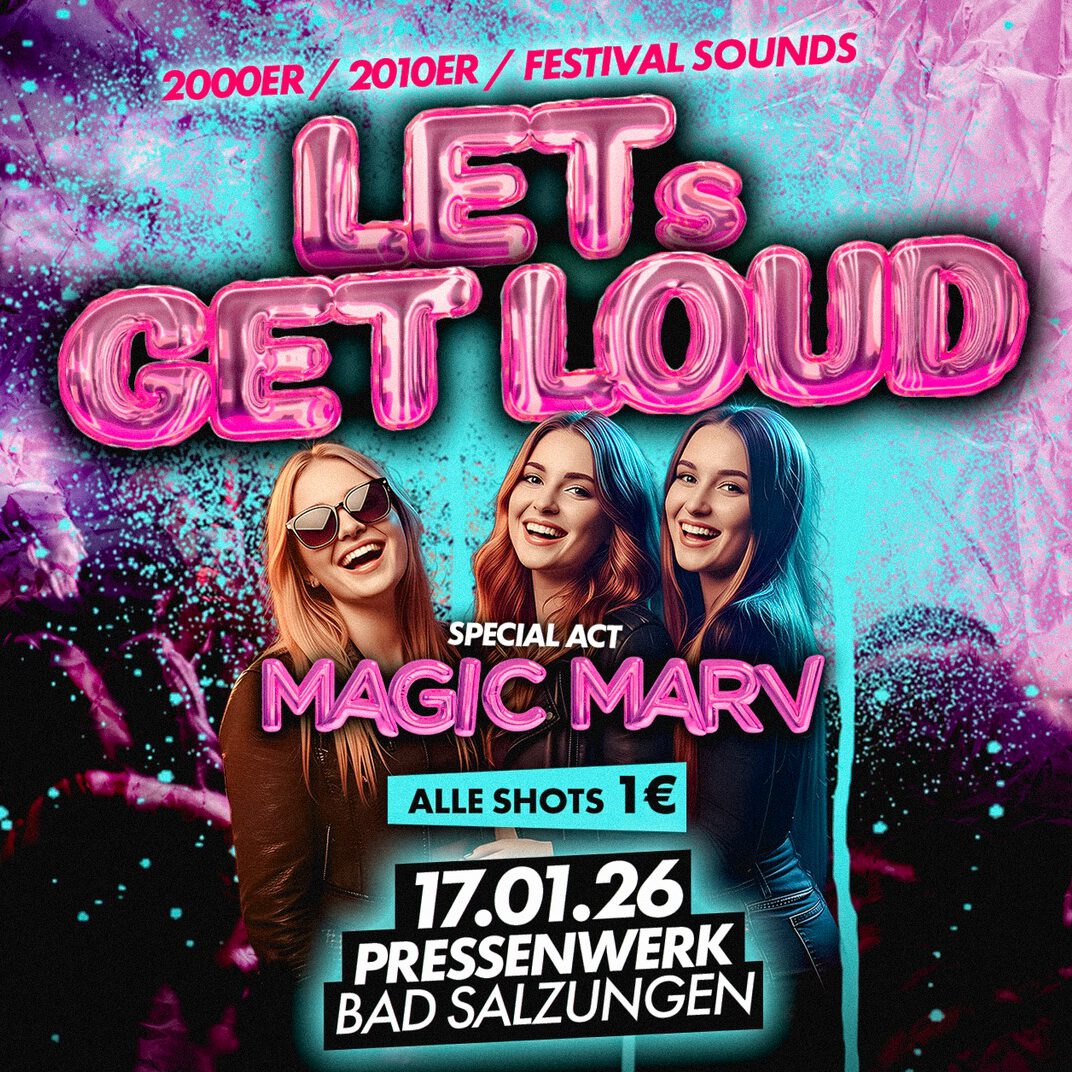 LET’S GET LOUD PARTY