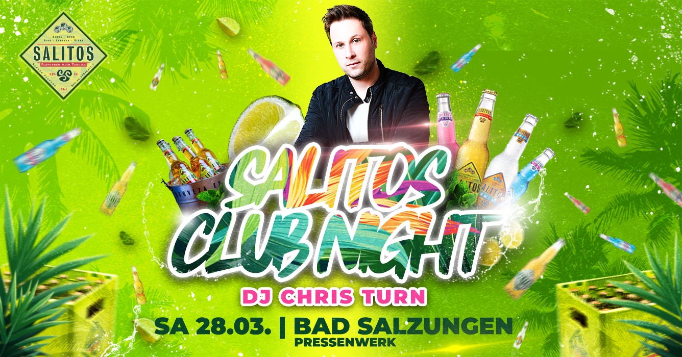 SALITOS CLUBNIGHT – das Original eskaliert im Pressenwerk!